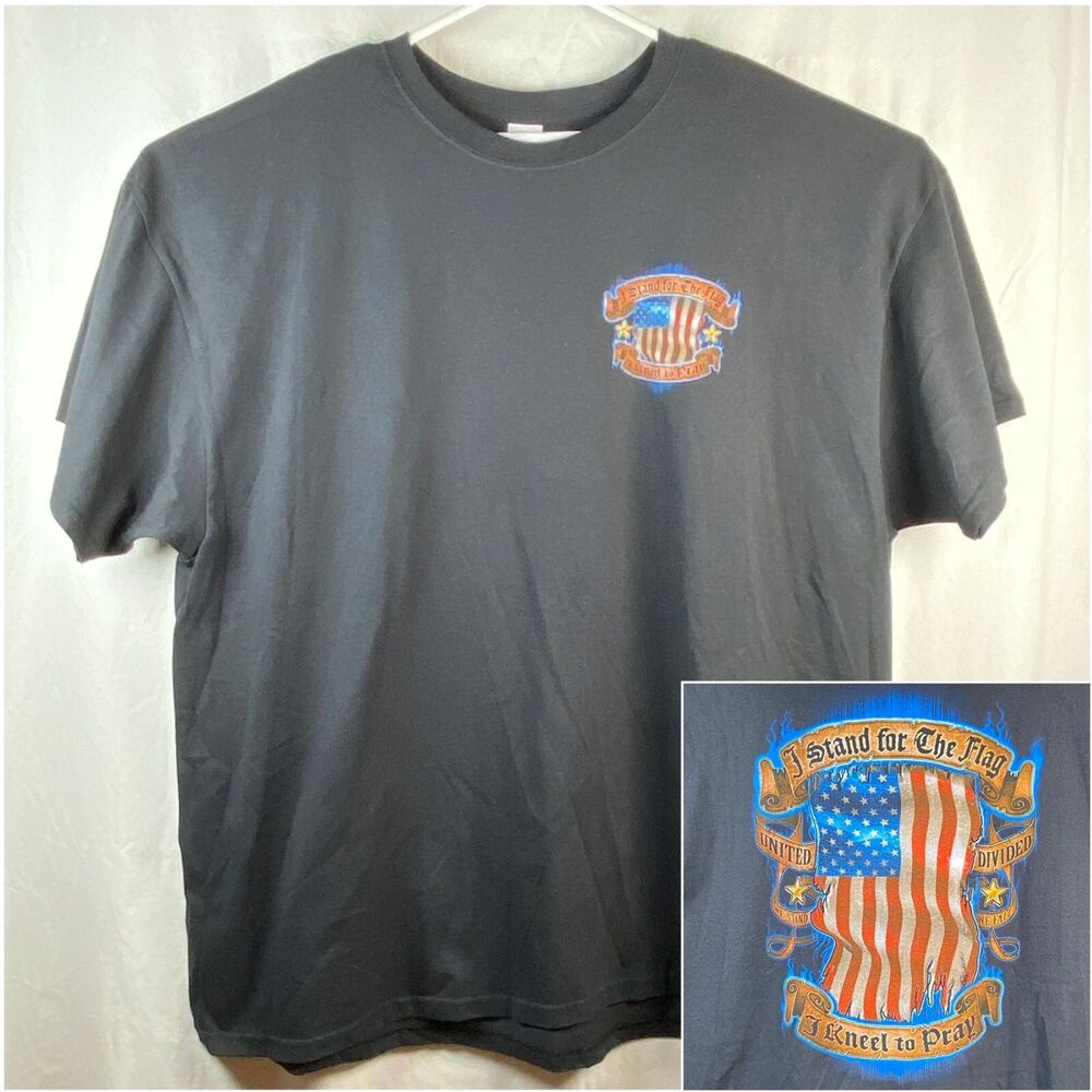 I Stand For The Flag I Kneel To Pray T-Shirt 3X United We Stand Divided We Fall